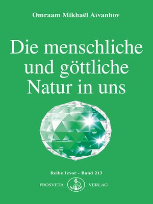 cover image of Die menschliche und göttliche Natur in uns